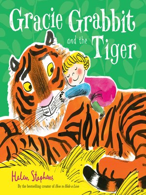 cover image of Gracie Grabbit and the Tiger